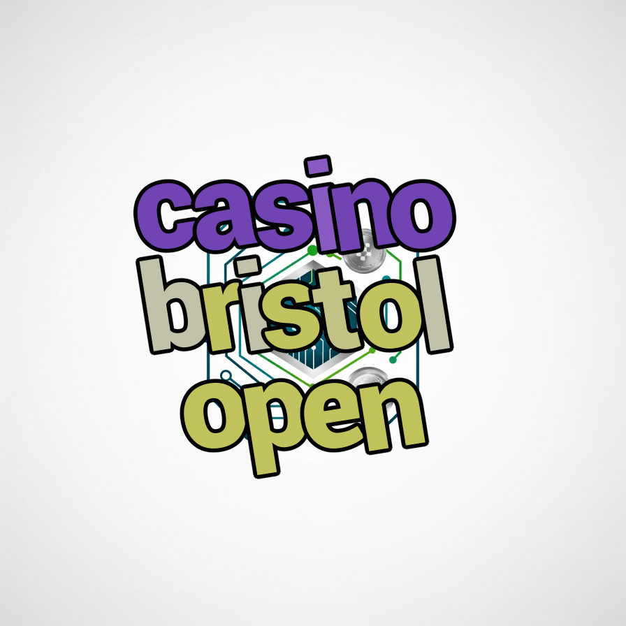 casino bristol open